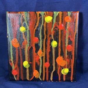 "Fire" 6x6 Acrylic Painting by Kat Sanders Abstract Drip Art Vibrant Energetic